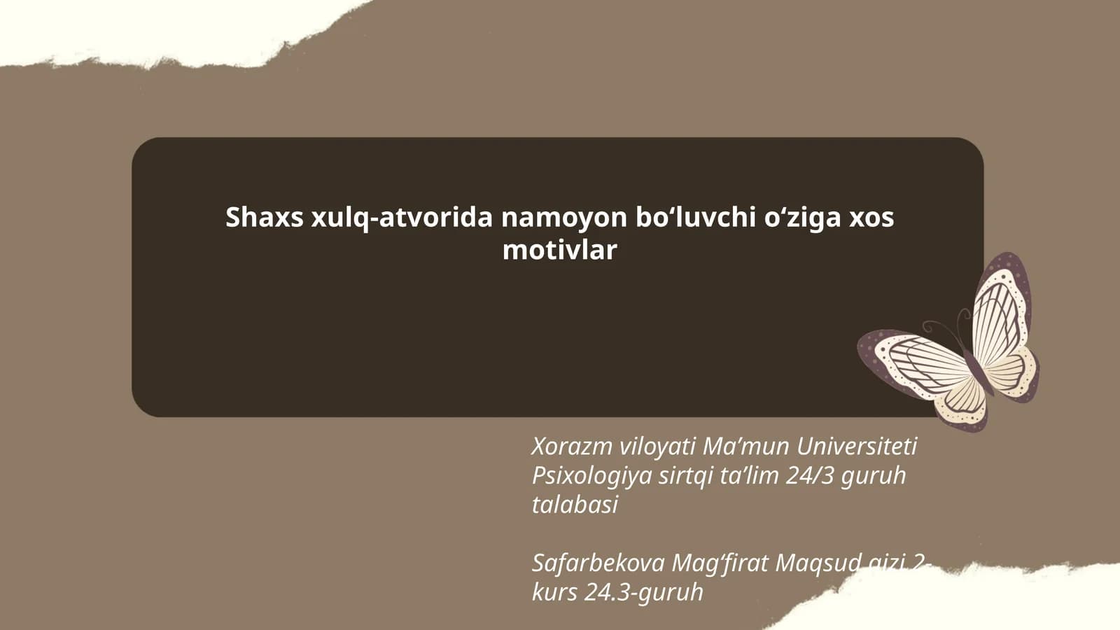 Xulqi-atvorida Namoyon Boʻluvchi Motivlar