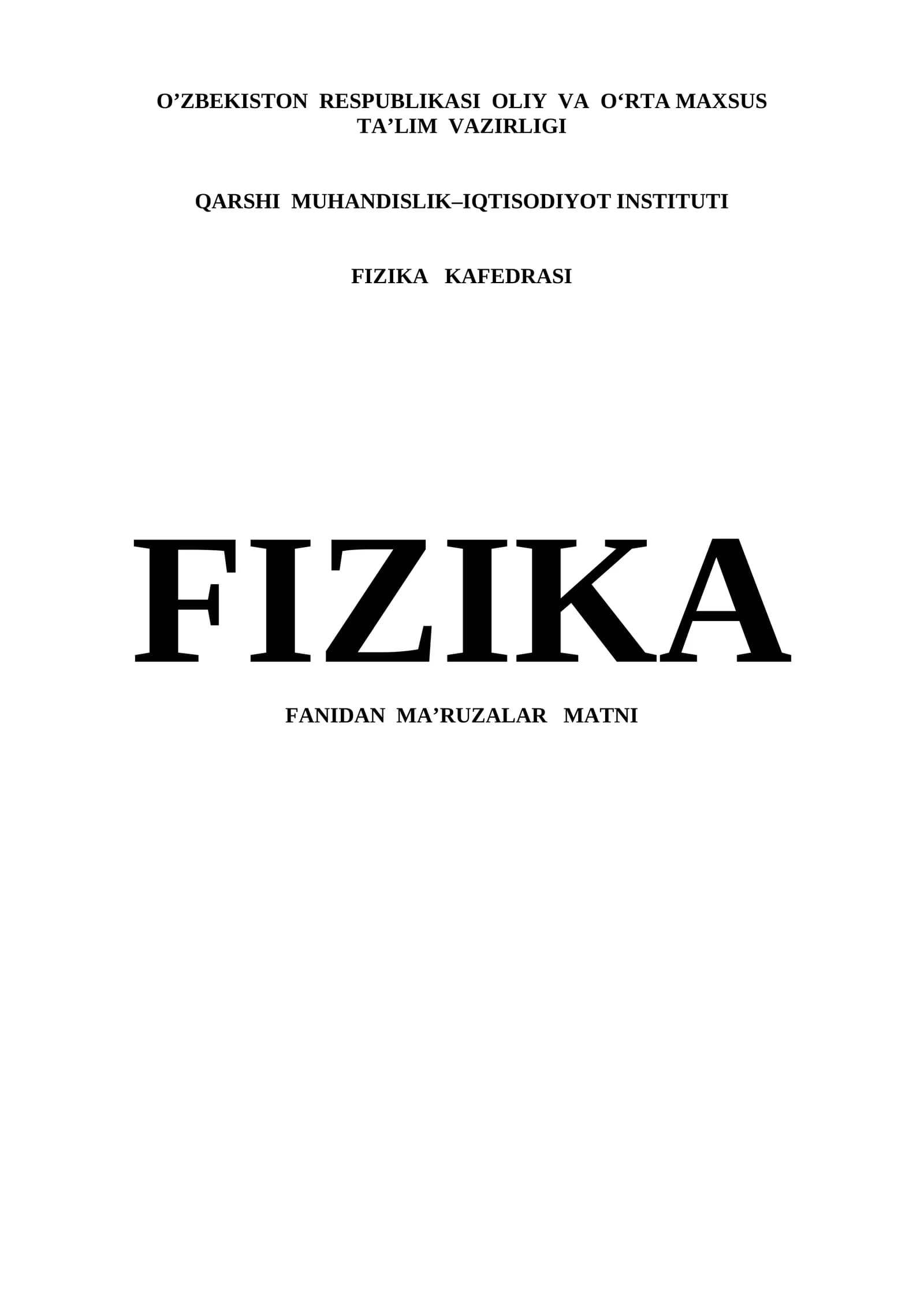 FIZIKA FANIDAN MA'RUZALAR MATNI