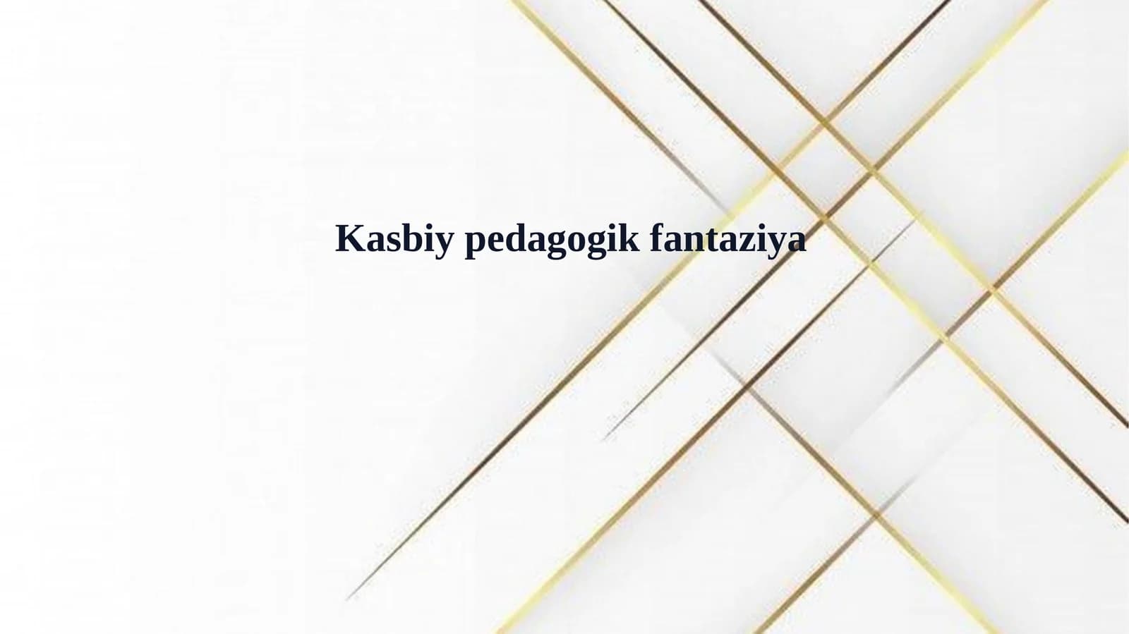 Kasbiy pedagogik fantaziya