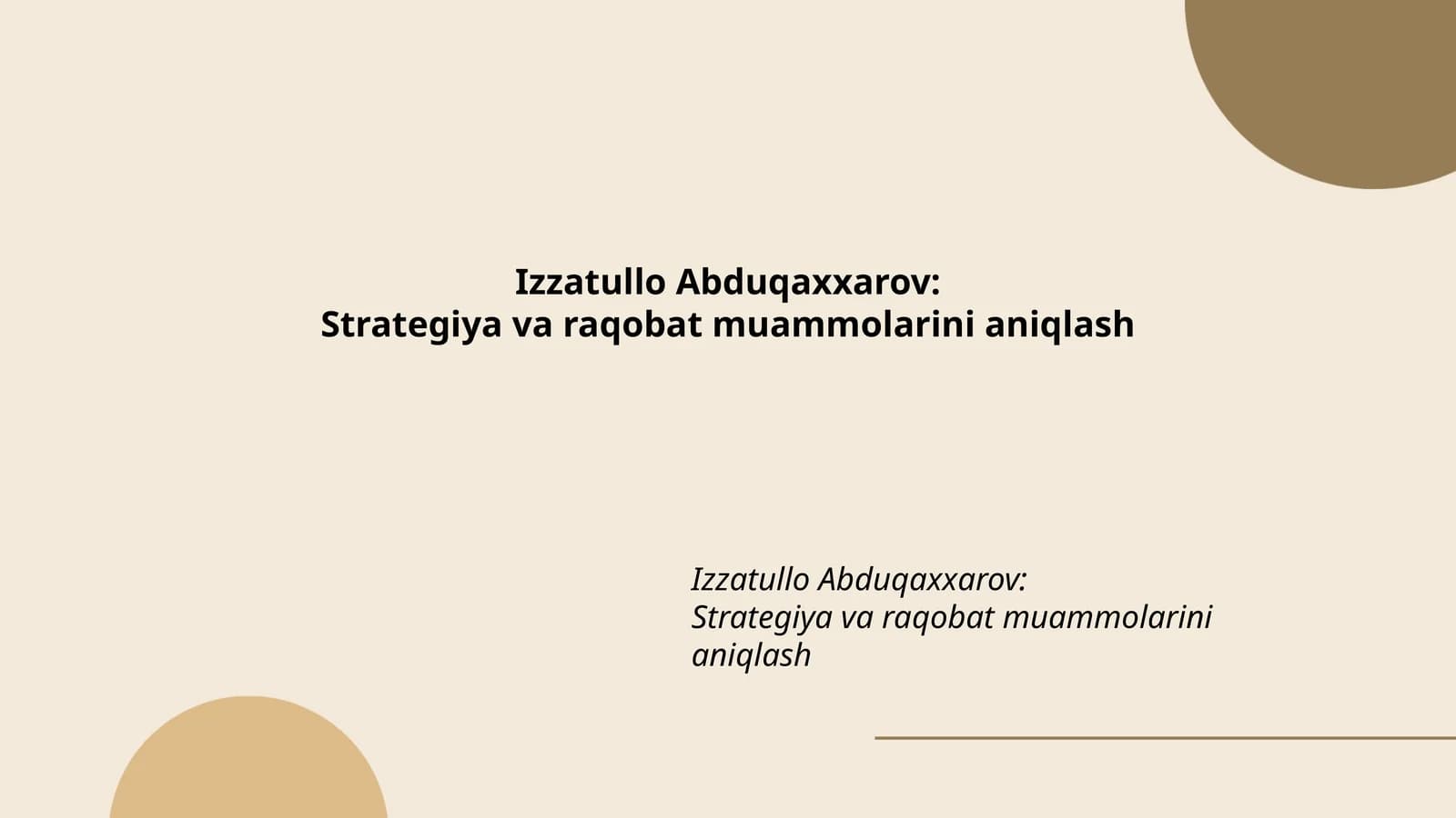 Strategiya va raqobat muammolarini aniqlash
