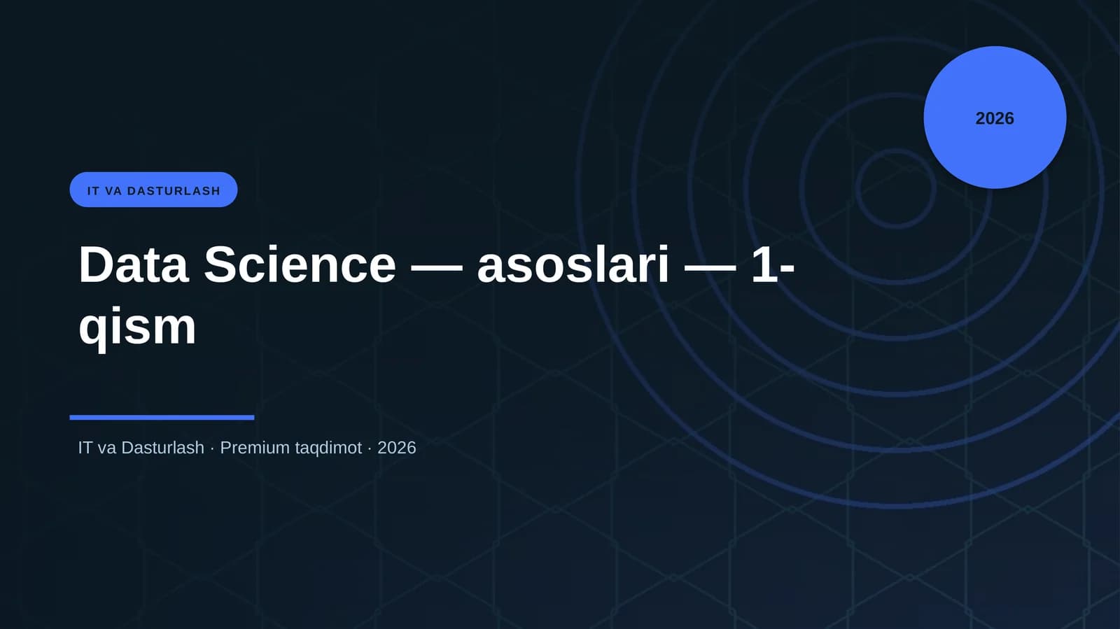 Data Science — asoslari — 1-qism