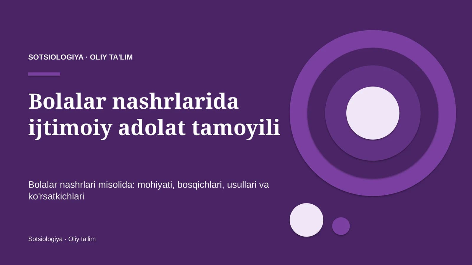 Bolalar nashrlarida ijtimoiy adolat tamoyili