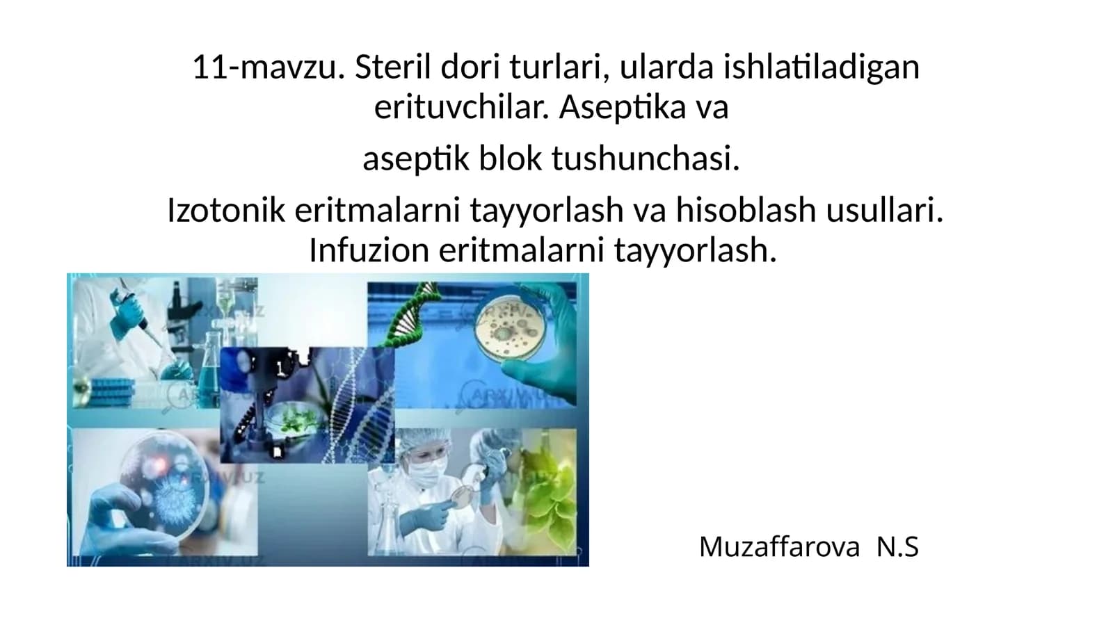 Steril doriturlari va ularni ishlatish