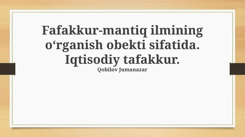 Iqtisodiy Nazariyalarni Tahlil Qilishning Mantiqiy Usullari