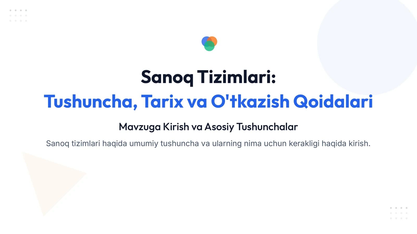 Sanoq Tizimlari: Tushuncha, Tarix va O'tkazish Qoidalari