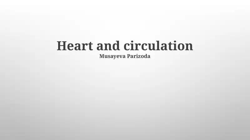 Heart and circulation