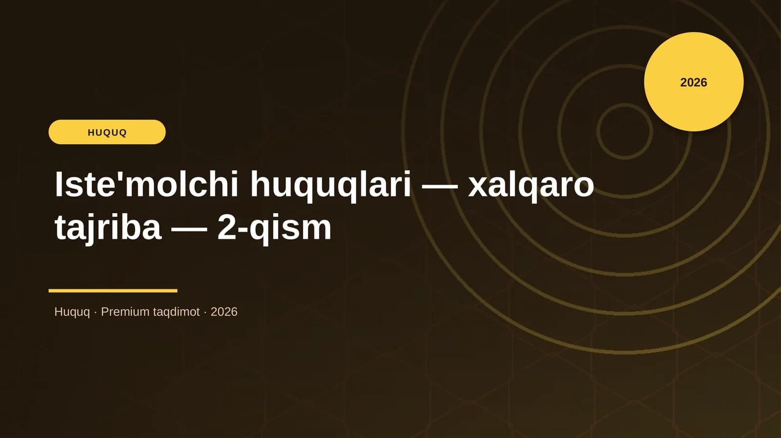 Iste'molchi huquqlari — xalqaro tajriba — 2-qism