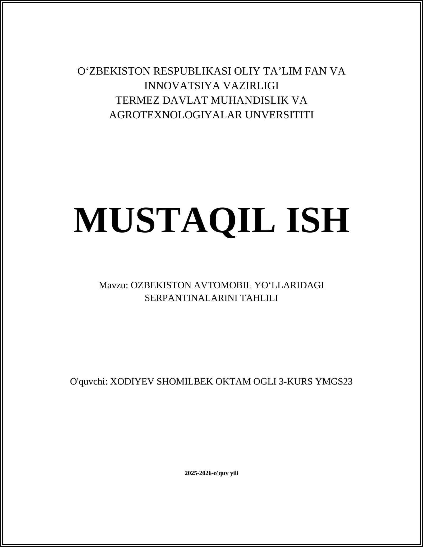OZBEKISTON AVTOMOBIL YOʻLLARIDAGI SERPANTINALARINI TAHLILI