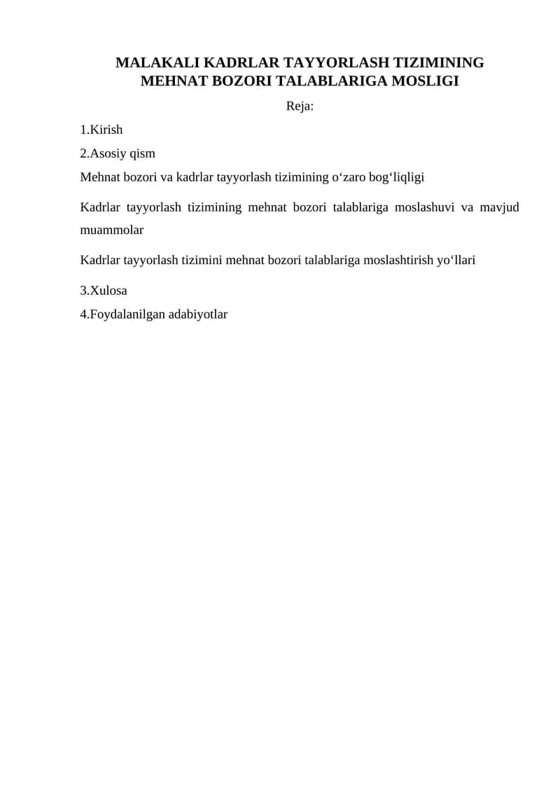 MALAKALI KADRLAR TAYYORLASH TIZIMINING MEHNAT BOZORI TALABLARIGA MOSLIGI