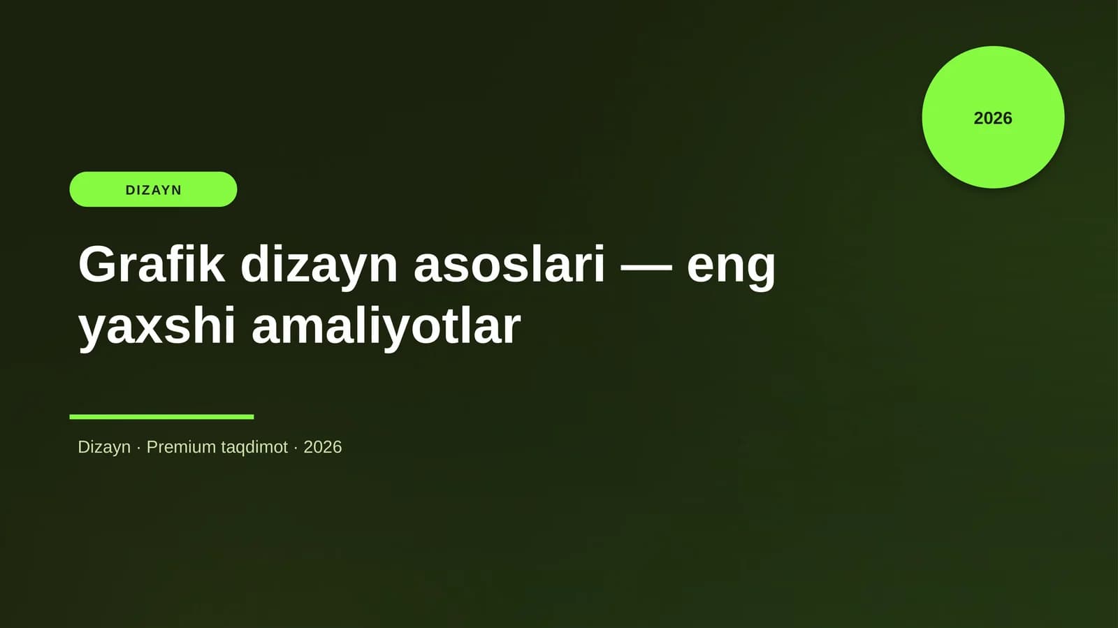 Grafik dizayn asoslari — eng yaxshi amaliyotlar