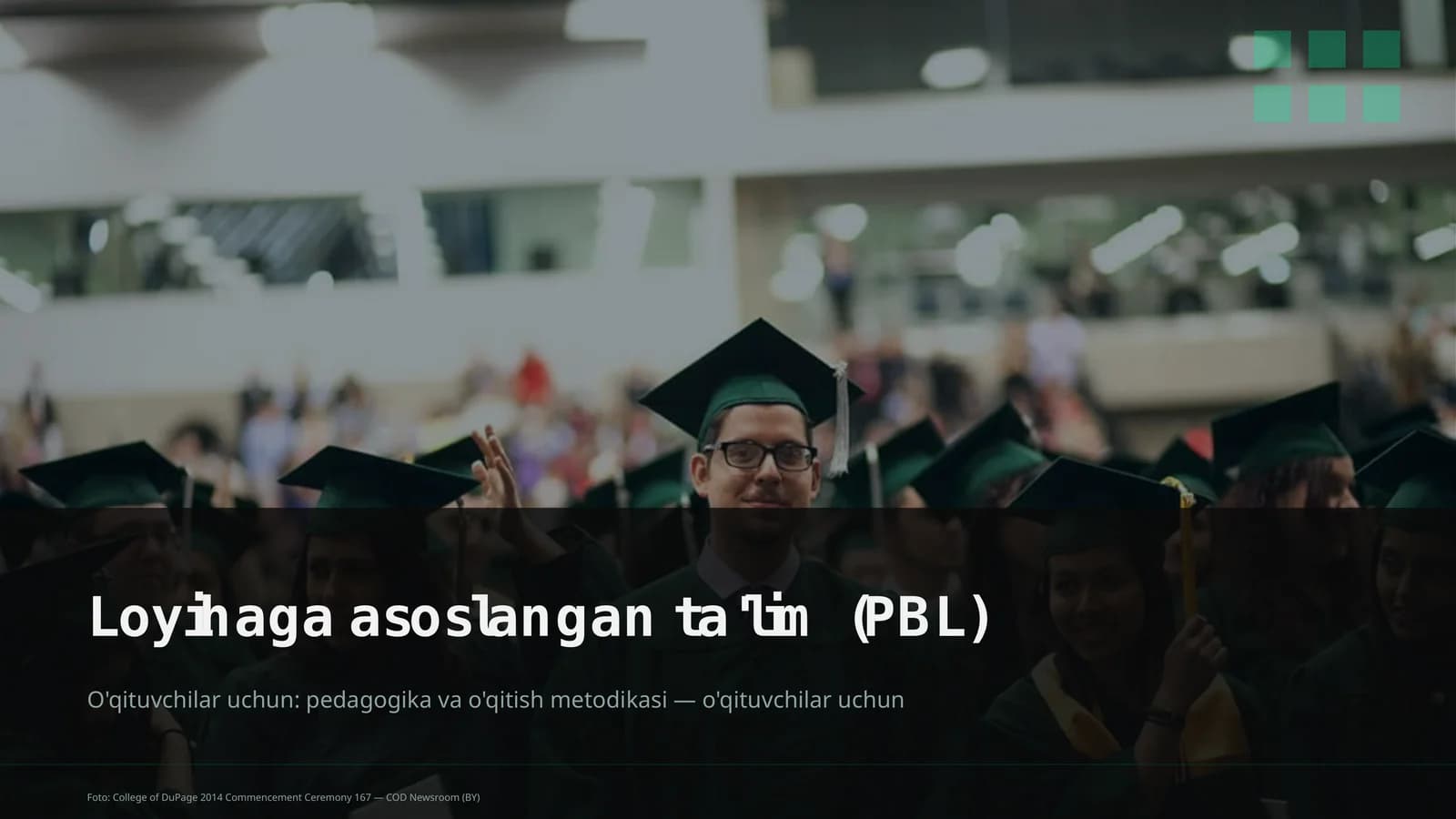 Loyihaga asoslangan ta'lim (PBL)