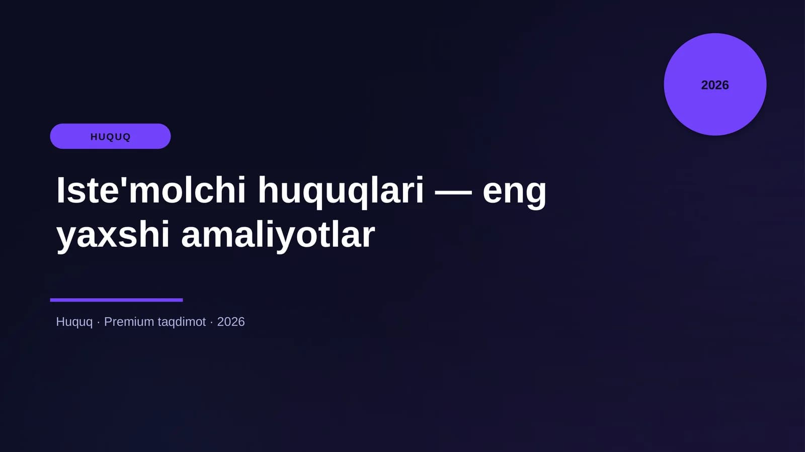 Iste'molchi huquqlari — eng yaxshi amaliyotlar
