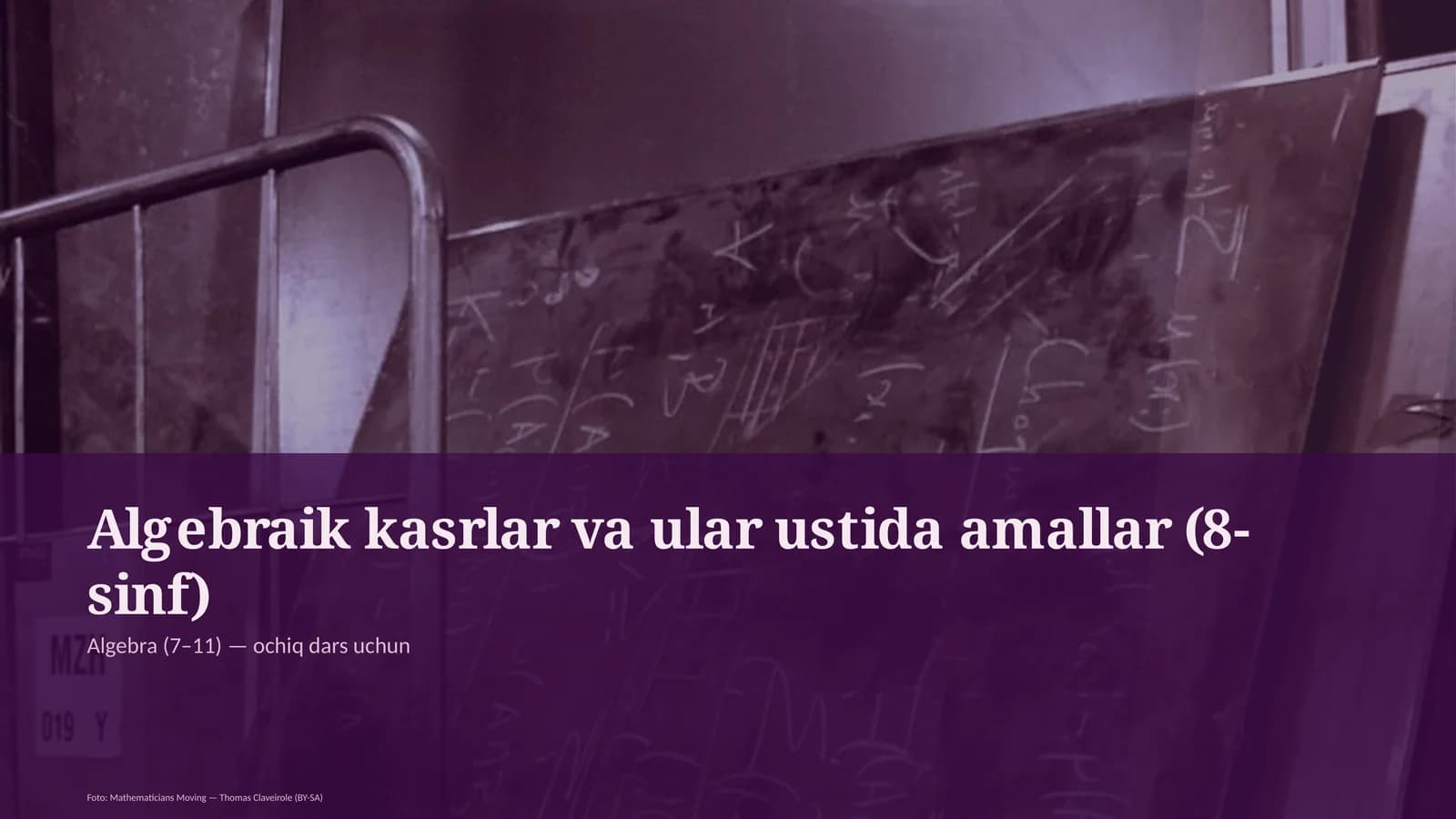 Algebraik kasrlar va ular ustida amallar (8-sinf)