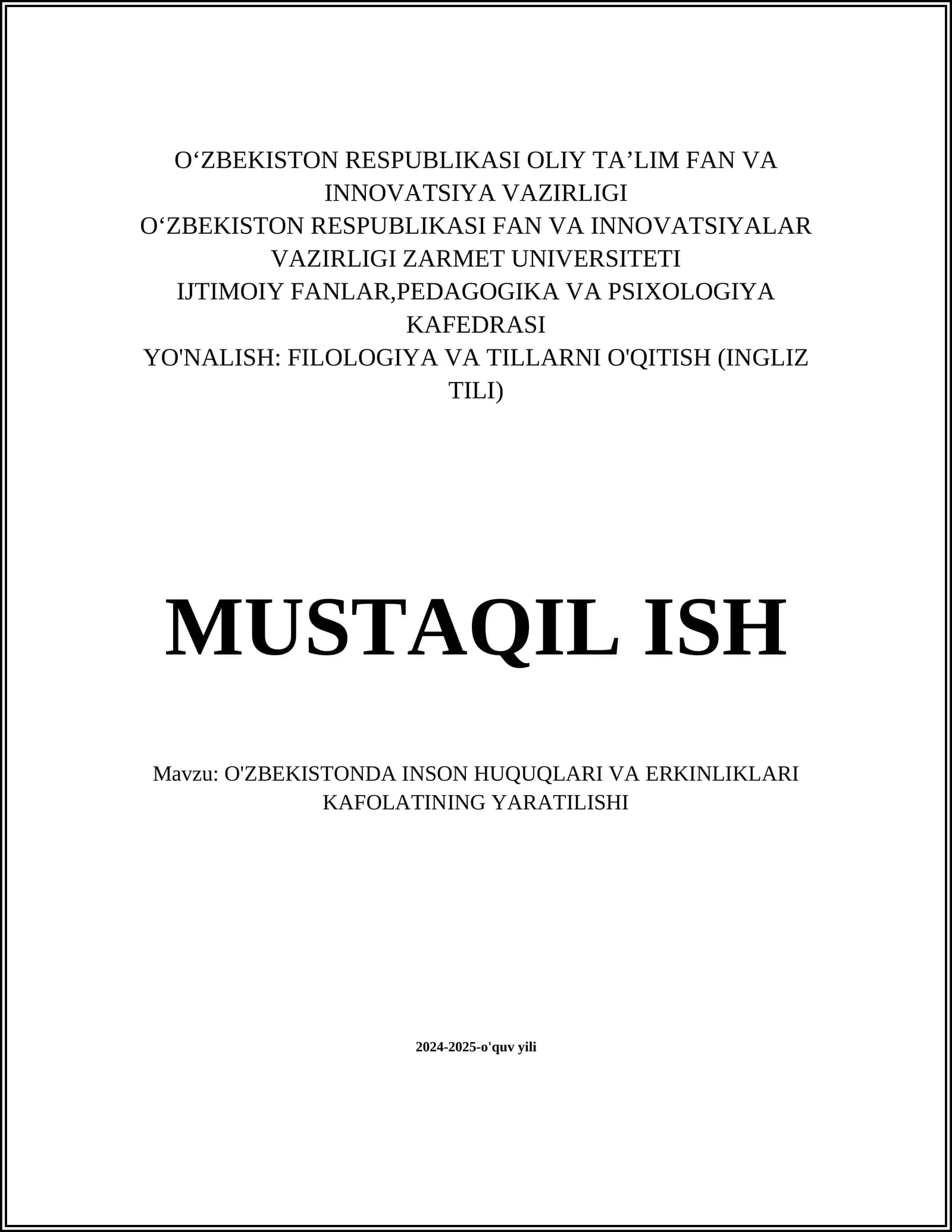 O'ZBEKISTONDA INSON HUQUQLARI VA ERKINLIKLARI KAFOLATINING YARATILISHI