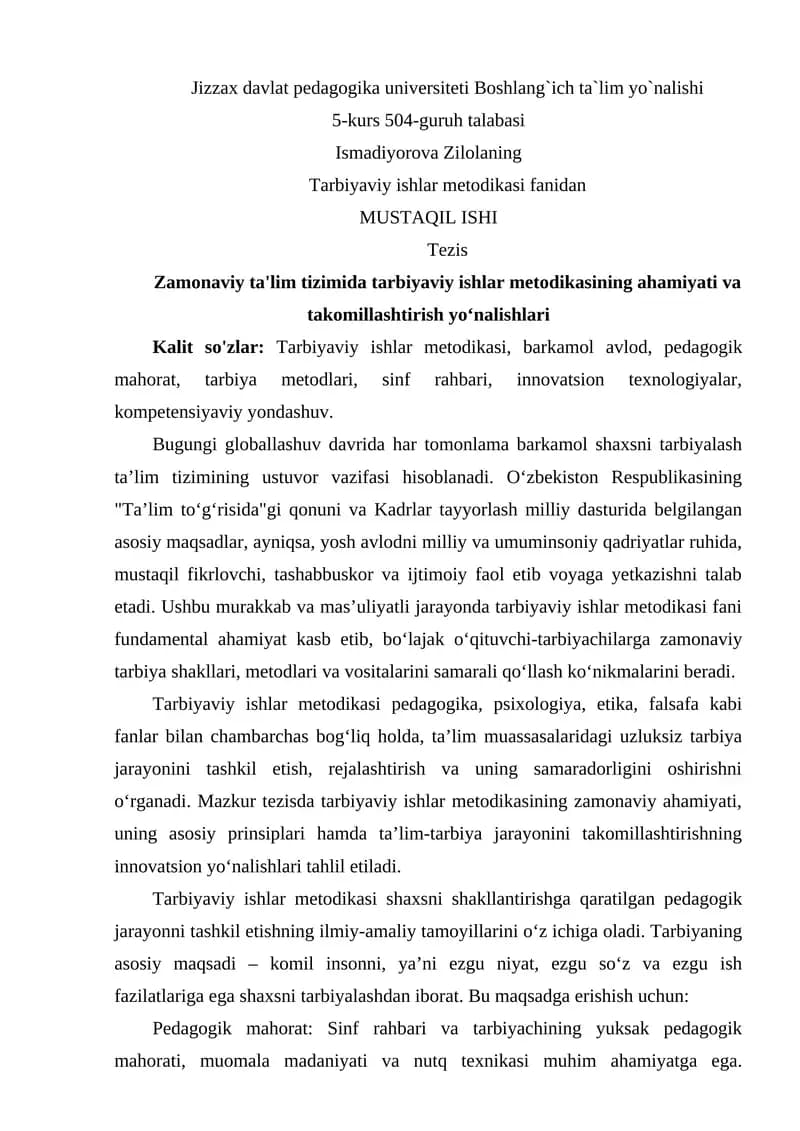 Tezis Zamonaviy ta'lim tizimida tarbiyaviy ishlar metodikasining ahamiyati va takomillashtirish yo‘nalishlari