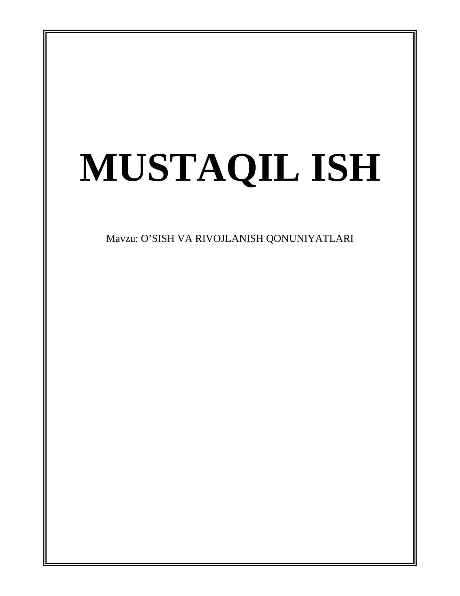 O'SISH VA RIVOJLANISH QONUNIYATLARI