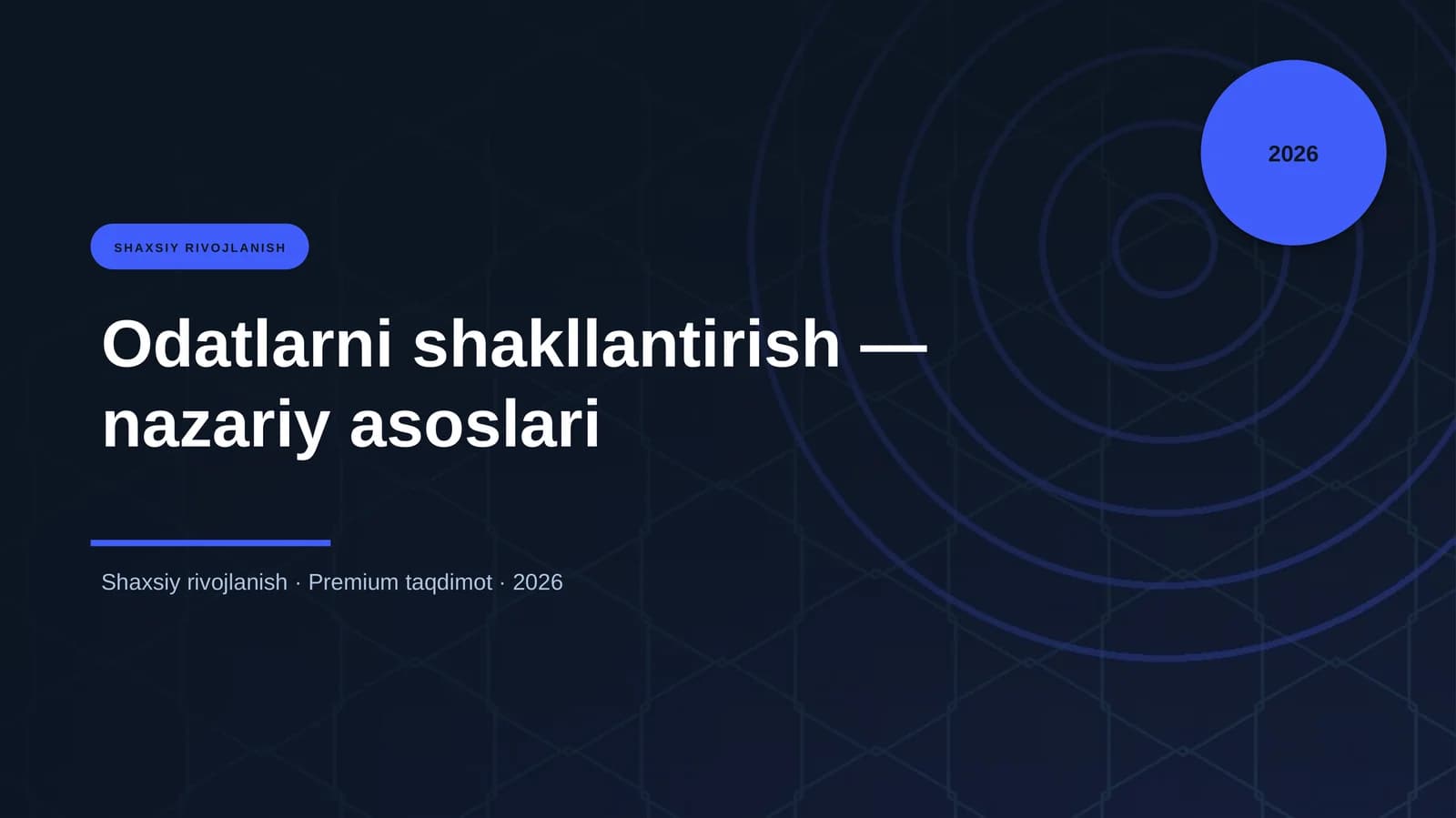 Odatlarni shakllantirish — nazariy asoslari