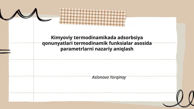 Adsorbsiya qonunyatlari termodinamikada