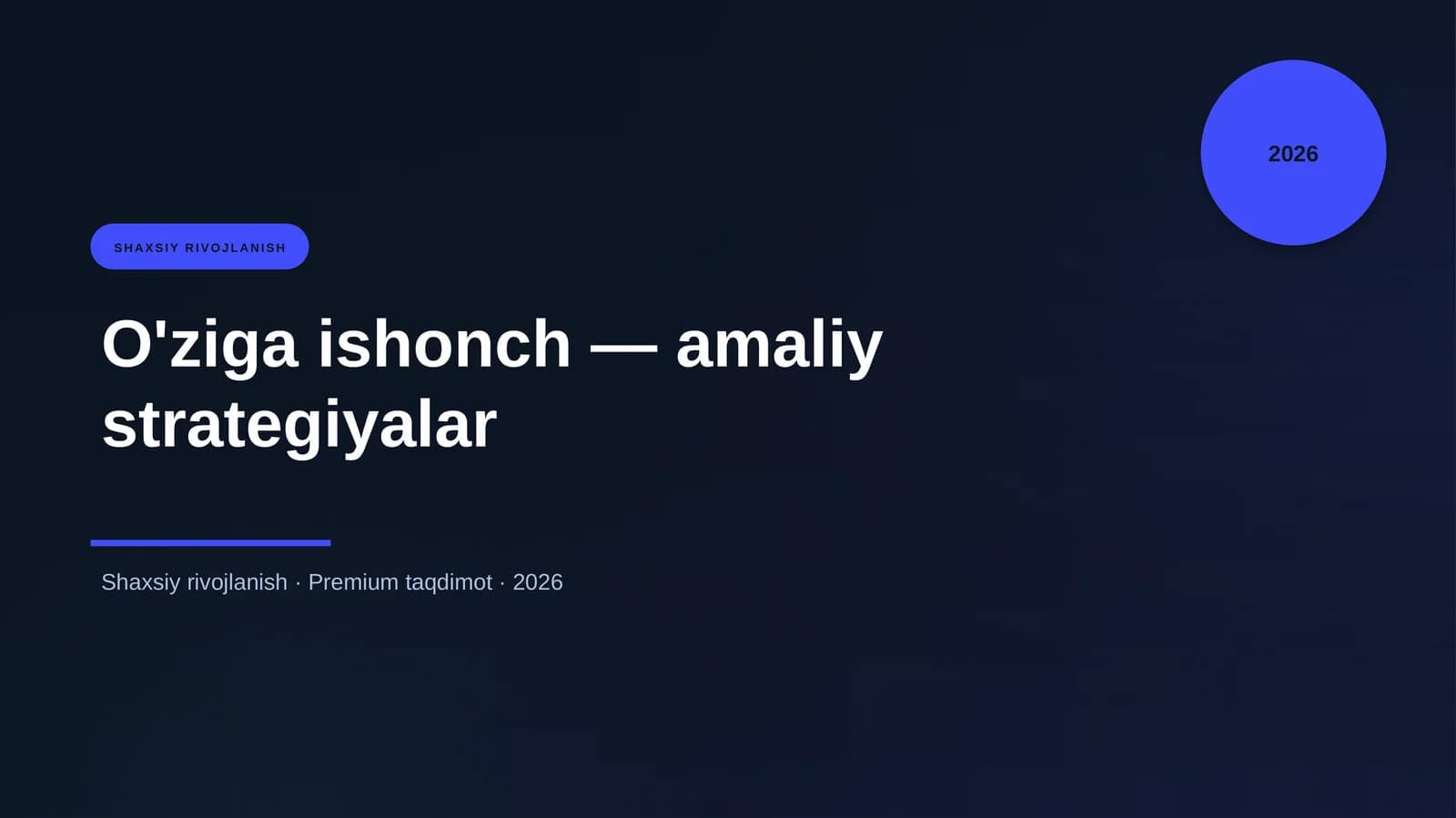 O'ziga ishonch — amaliy strategiyalar