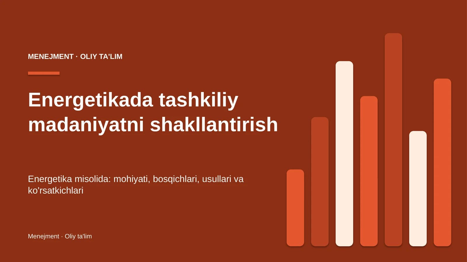 Energetikada tashkiliy madaniyatni shakllantirish
