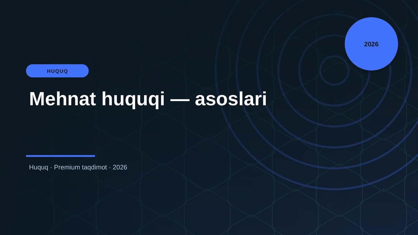Mehnat huquqi — asoslari