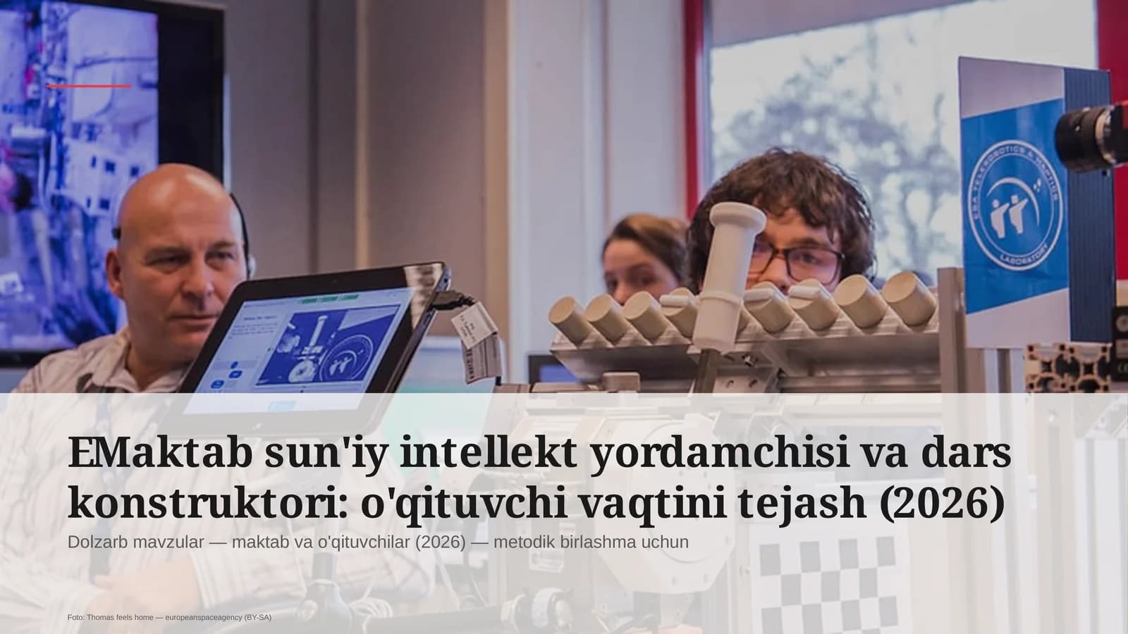 EMaktab sun'iy intellekt yordamchisi va dars konstruktori: o'qituvchi vaqtini tejash (2026)