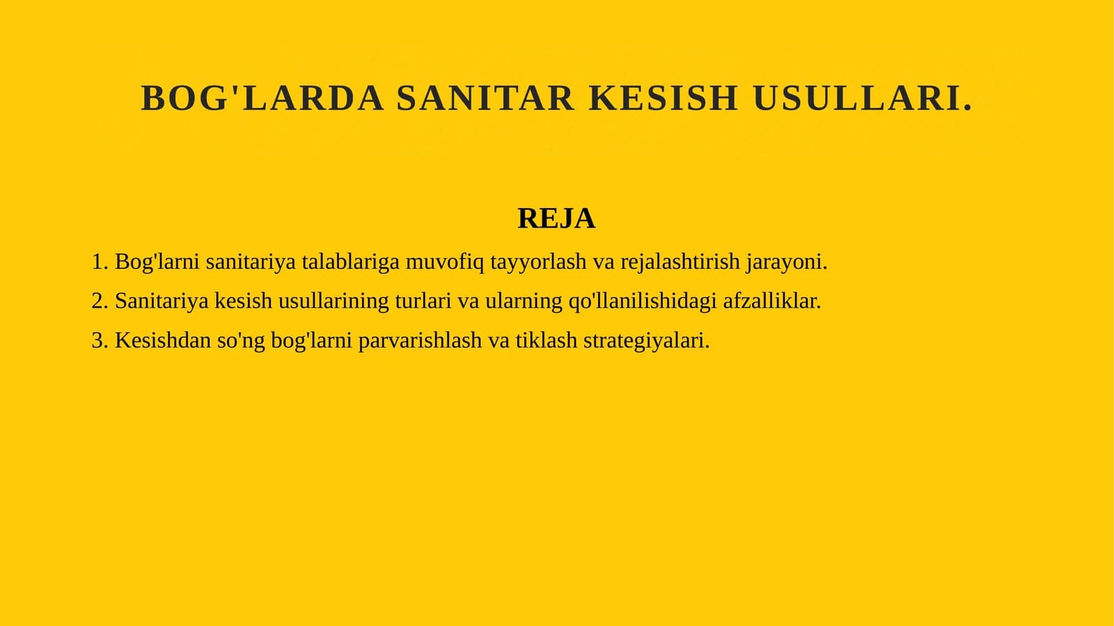 Bog'larda sanitar kesish usullari.