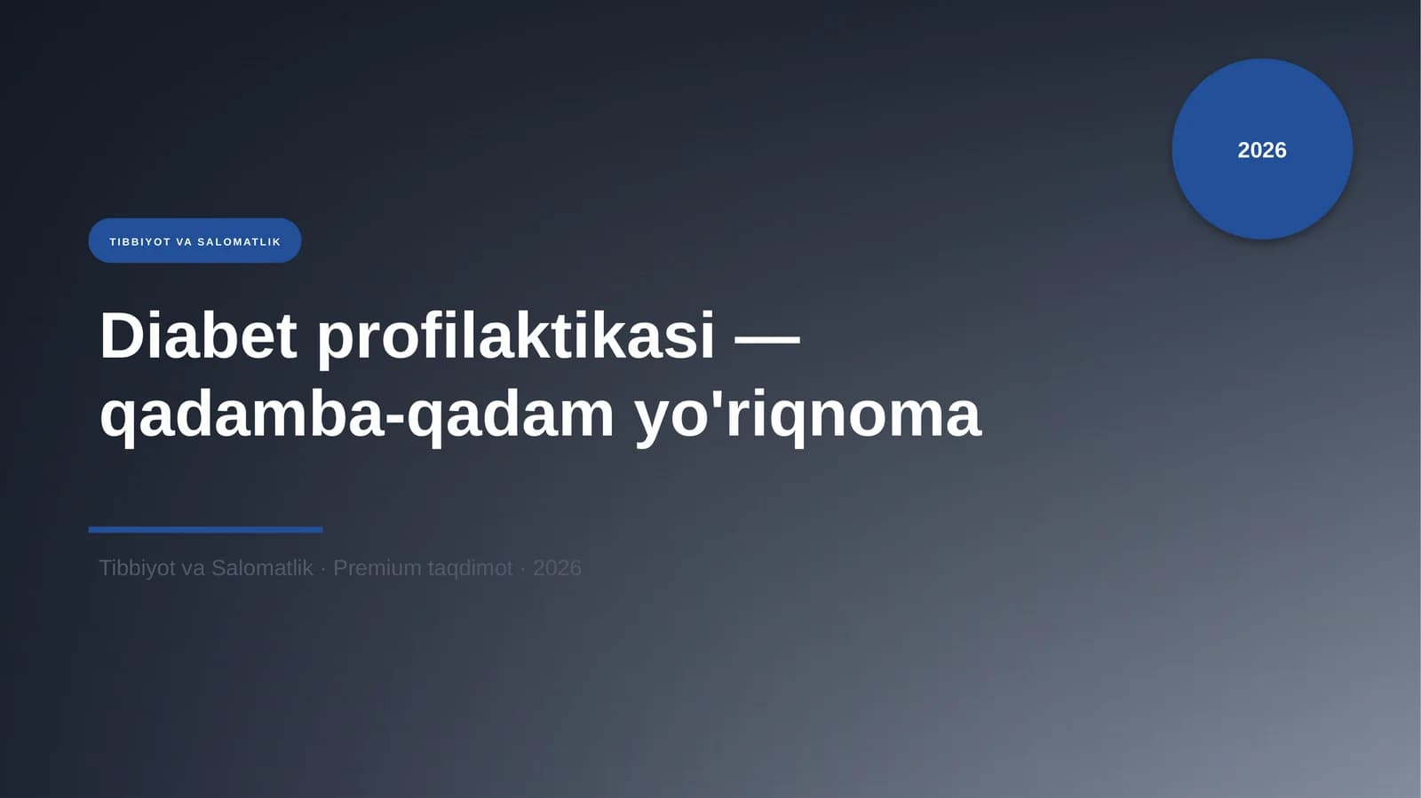 Diabet profilaktikasi — qadamba-qadam yo'riqnoma