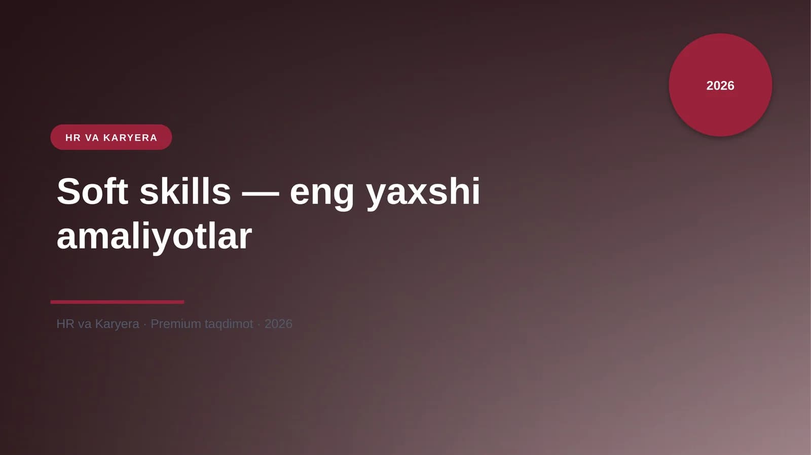 Soft skills — eng yaxshi amaliyotlar