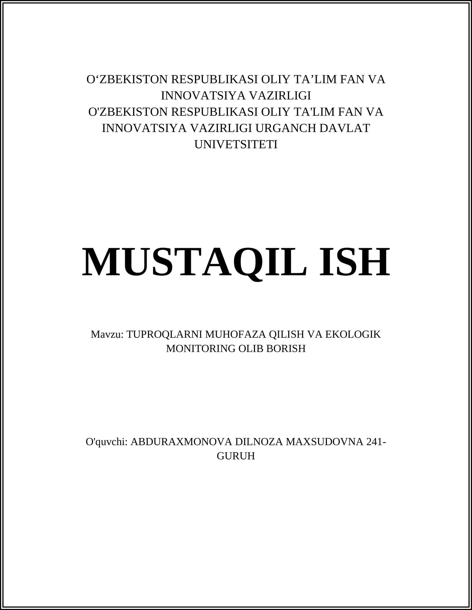 TUPROQLARNI MUHOFAZA QILISH VA EKOLOGIK MONITORING OLIB BORISH