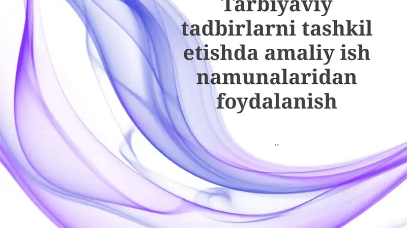 Amaliy ish namunalaridan foydalanish