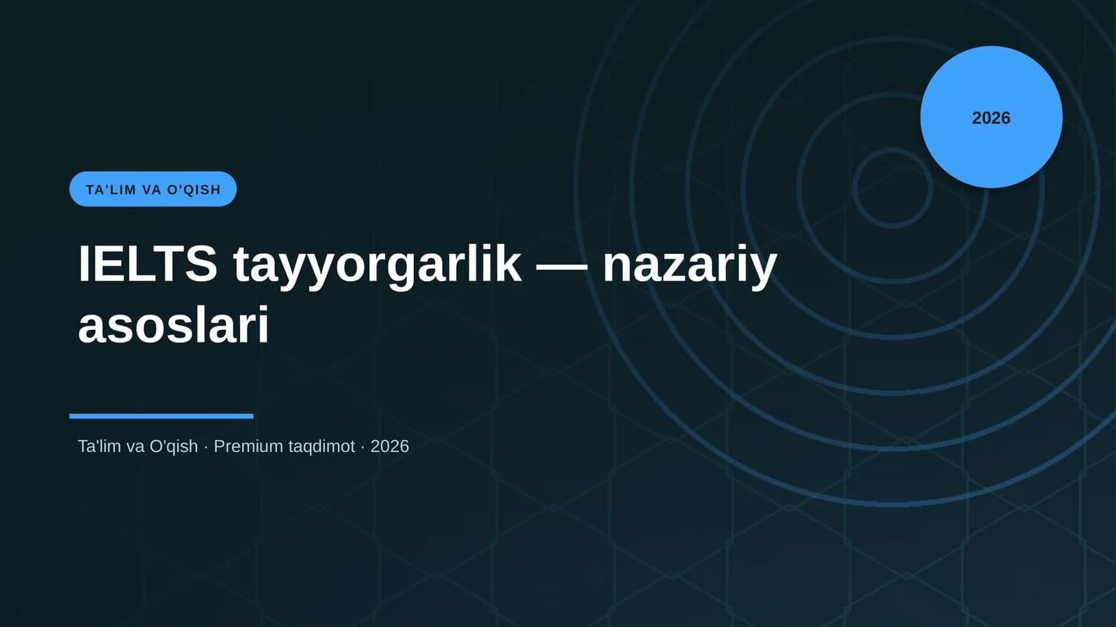 IELTS tayyorgarlik — nazariy asoslari