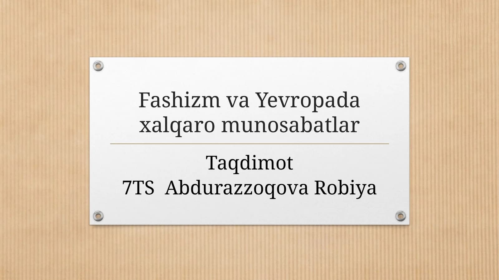 Fashizm va Yevropada xalqaro munosabatlar