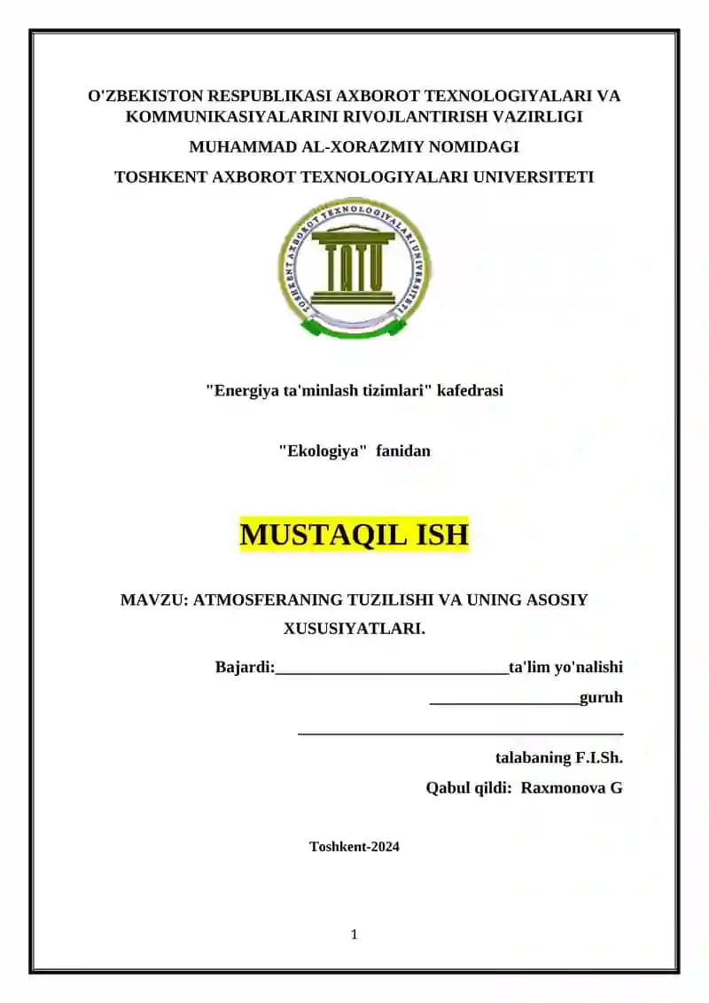 ATMOSFERANING TUZILISHI VA UNING ASOSIY XUSUSIYATLARI