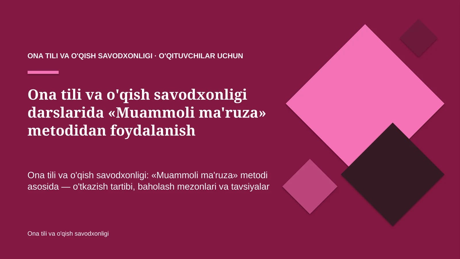 ona tili va o'qish savodxonligi darslarida muammoli ma'ruza metodidan foydalanish 3629