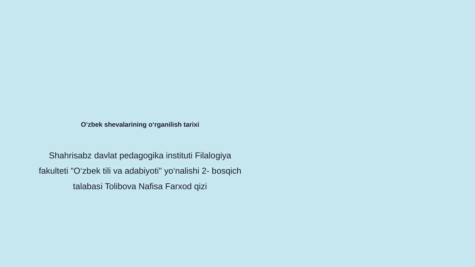 O‘zbek shevalarining o‘rganilish tarixi