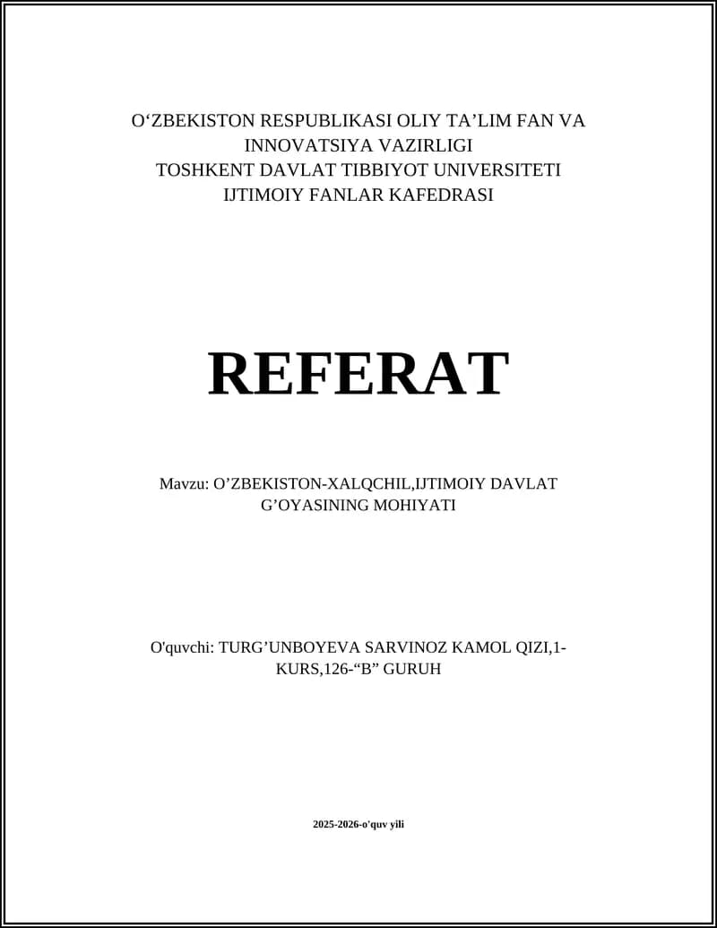O’ZBEKISTON-XALQCHIL,IJTIMOIY DAVLAT G’OYASINING MOHIYATI