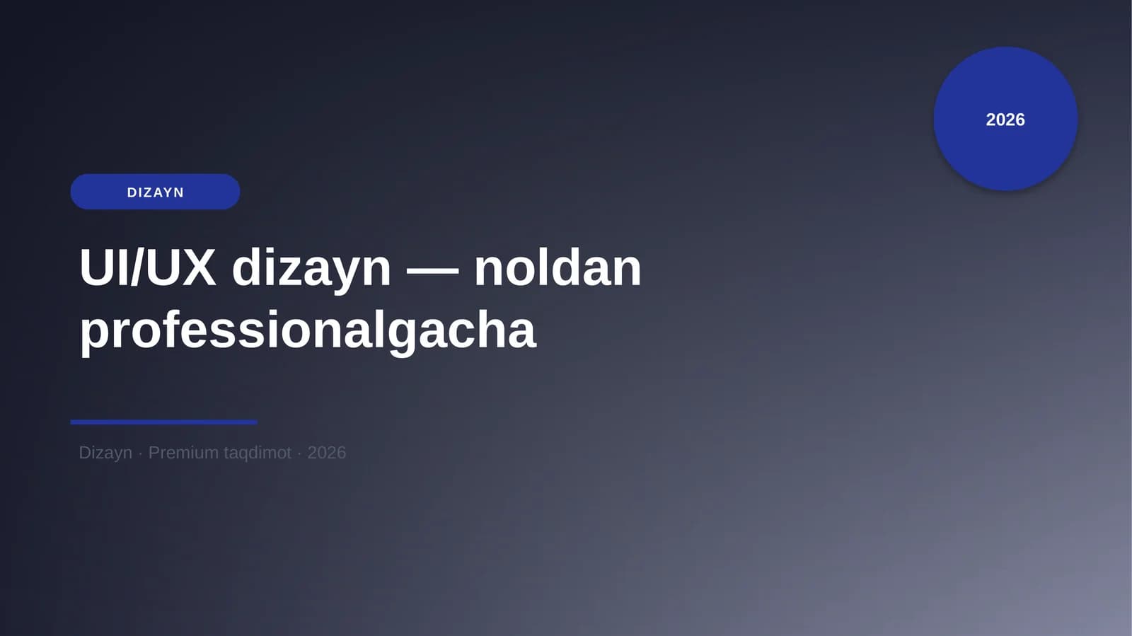UI/UX dizayn — noldan professionalgacha