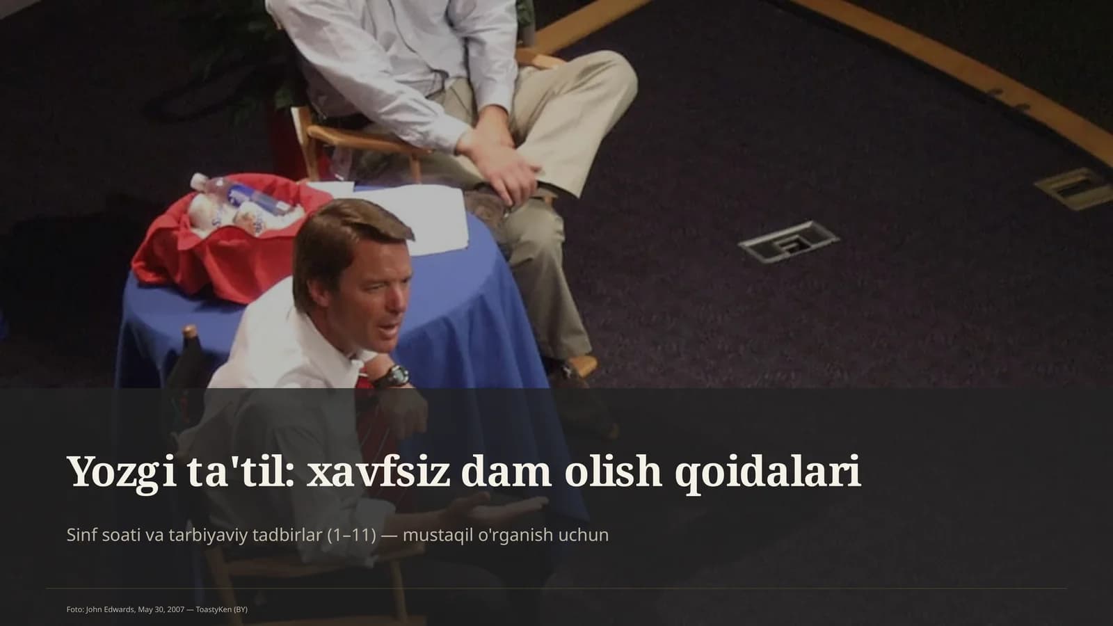 Sinf soati va tarbiyaviy tadbirlar (1– 11)