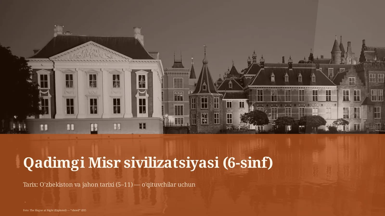 Qadimgi Misr sivilizatsiyasi (6-sinf)