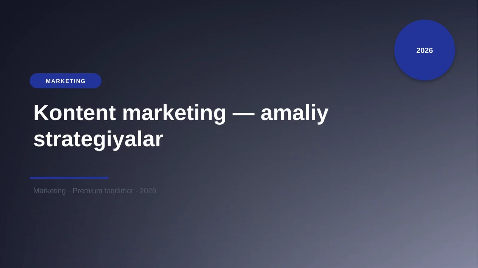 Kontent marketing — amaliy strategiyalar
