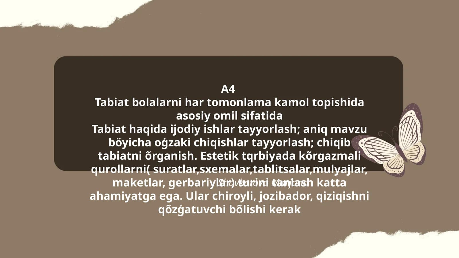 A4Tabiat bolalarni har tomonlama kamol topishida asosiy omil sifatida