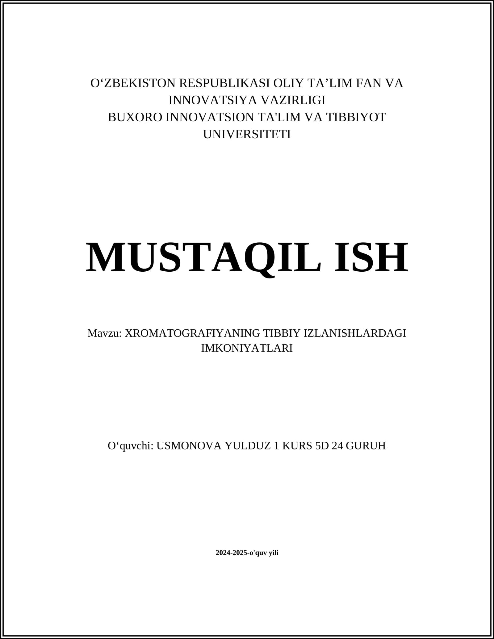 XROMATOGRAFIYANING TIBBIY IZLANISHLARDAGI IMKONIYATLARI