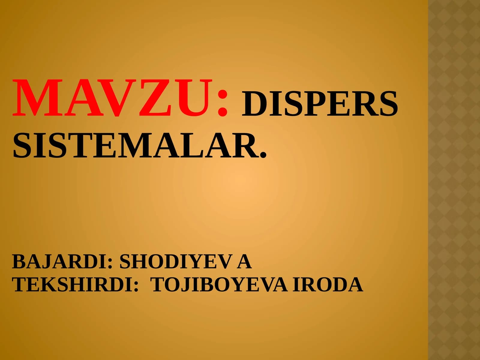 DISPERS SISTEMALAR