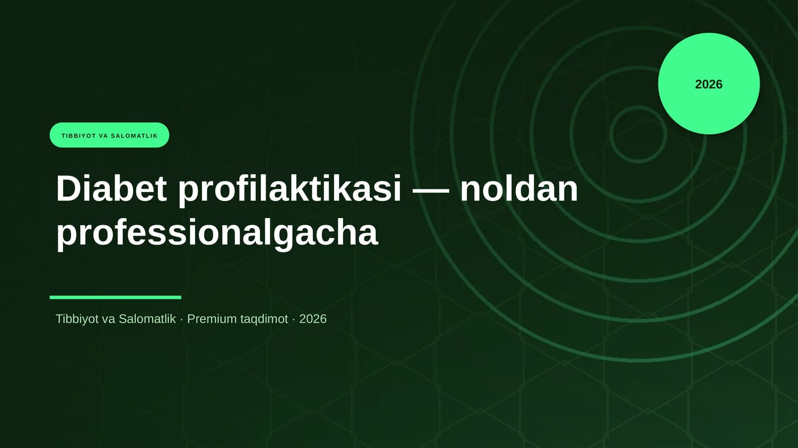 Diabet profilaktikasi — noldan professionalgacha