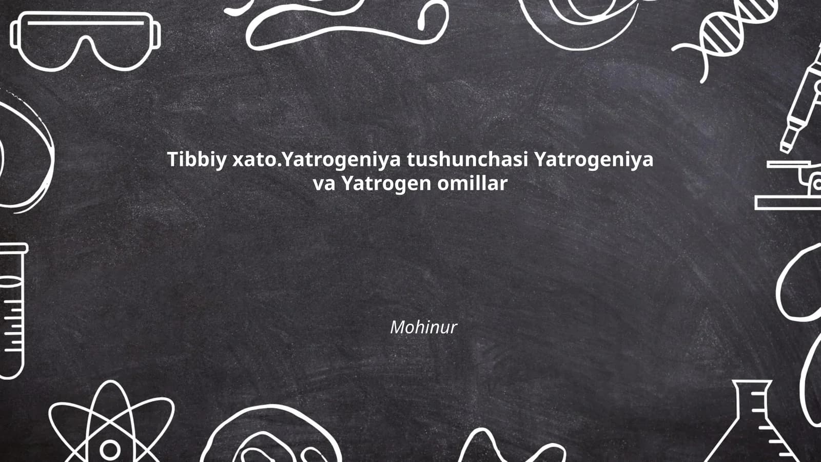 Tibbiy xatolar turlari