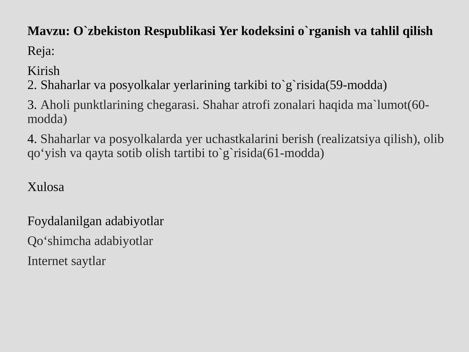 O`zbekiston Respublikasi Yer kodeksini o`rganish va tahlil qilish