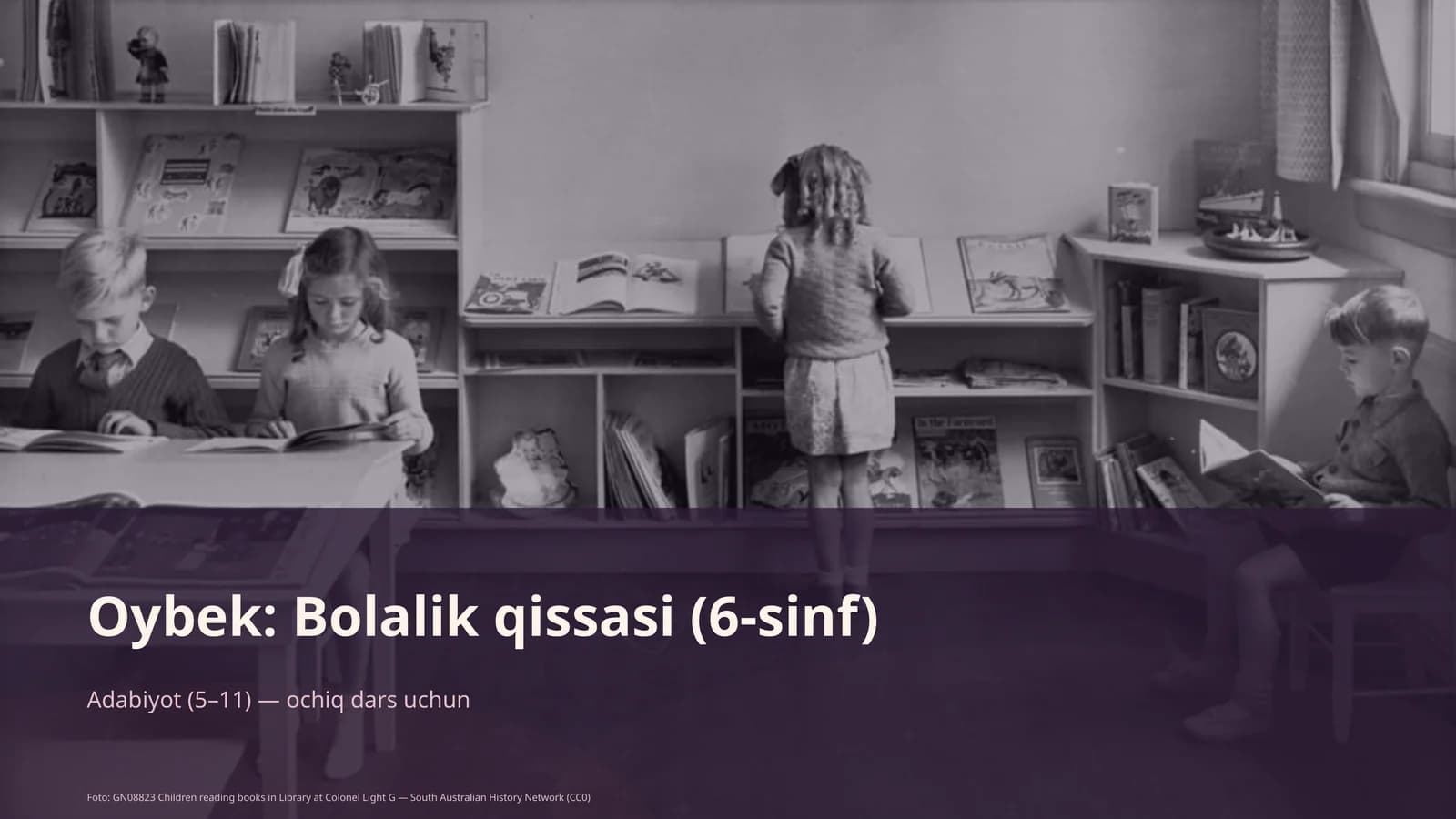Oybek: Bolalik qissasi (6-sinf)