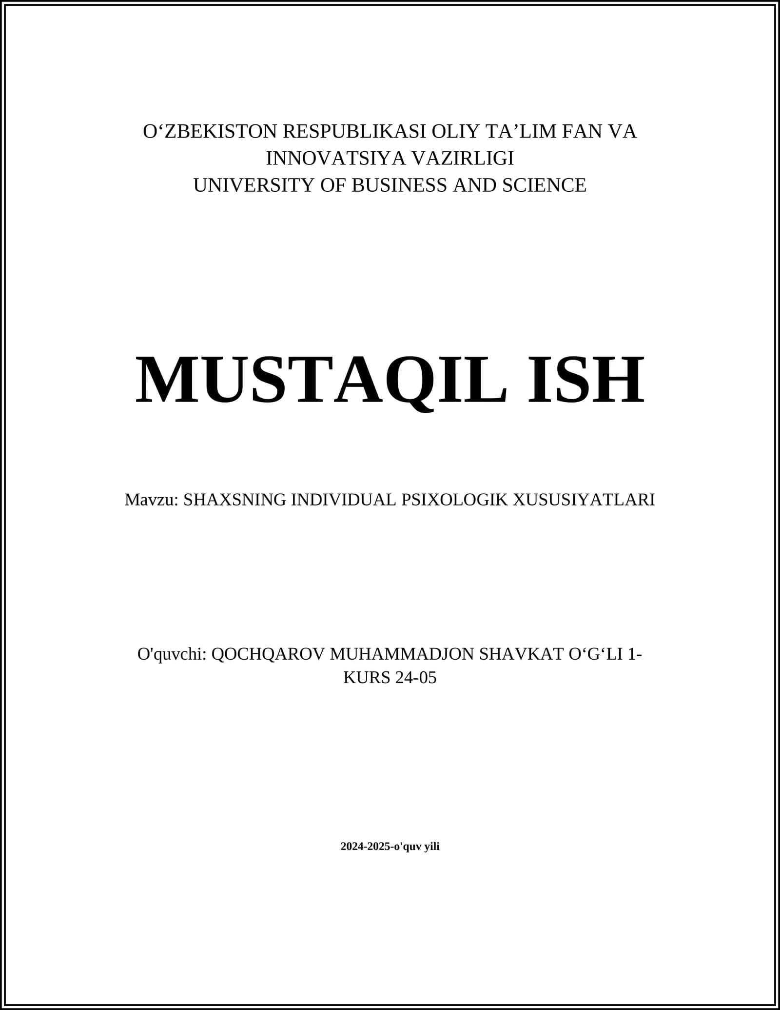 SHAXSNING INDIVIDUAL PSIXOLOGIK XUSUSIYATLARI