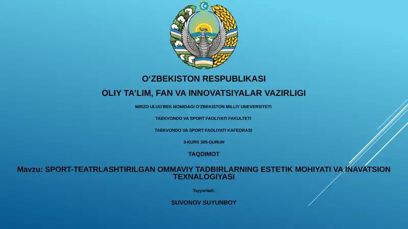 SPORT-TEATRLASHTIRILGAN OMMAVIY TADBIRLARNING ESTETIK MOHIYATI VA INAVATSION TEXNALOGIYASI